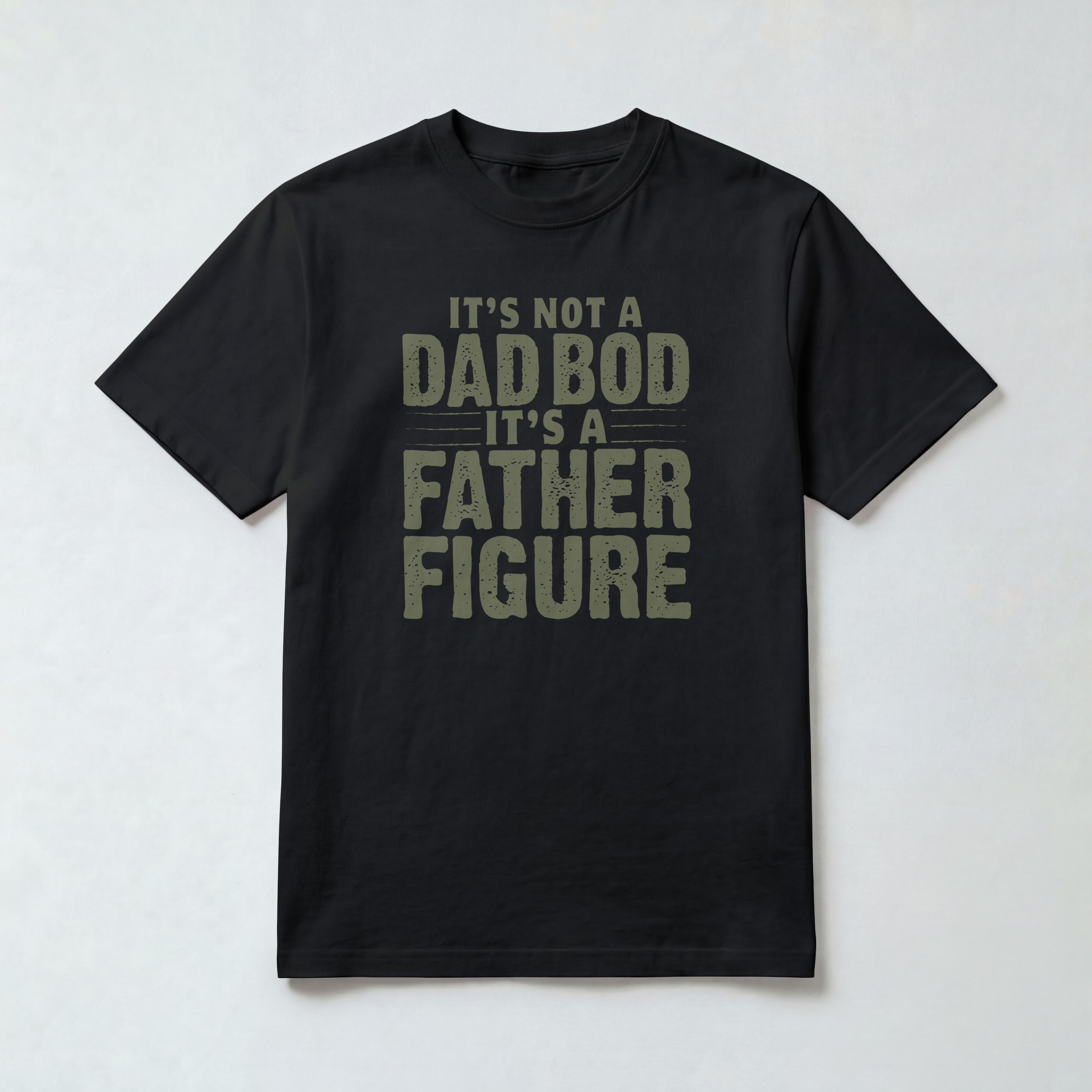 It's a Father Figure Graphic T-Shirt
