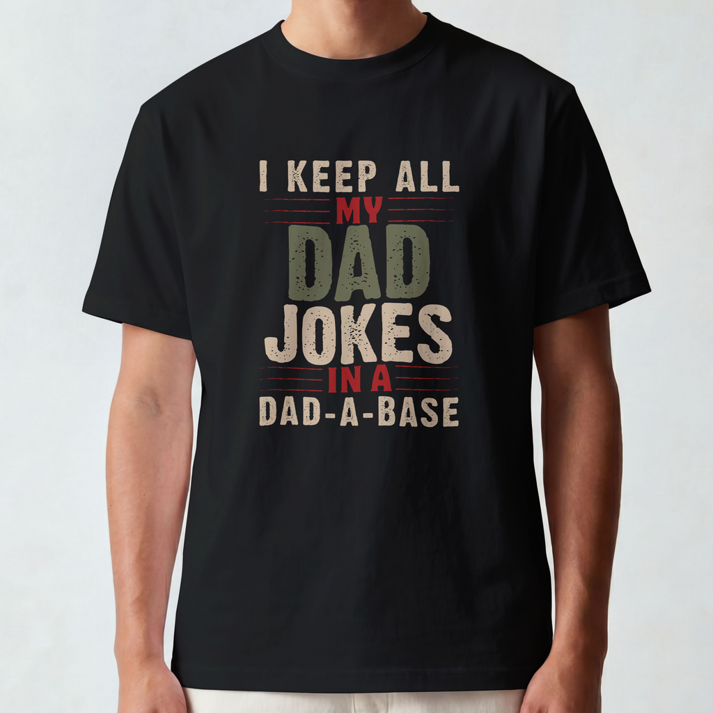 Dad Jokes in Dad-a-Base Funny Tee