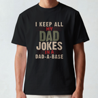 Dad Jokes in Dad-a-Base Funny Tee