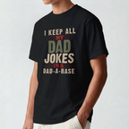 Dad Jokes in Dad-a-Base Funny Tee