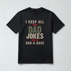 Dad Jokes in Dad-a-Base Funny Tee
