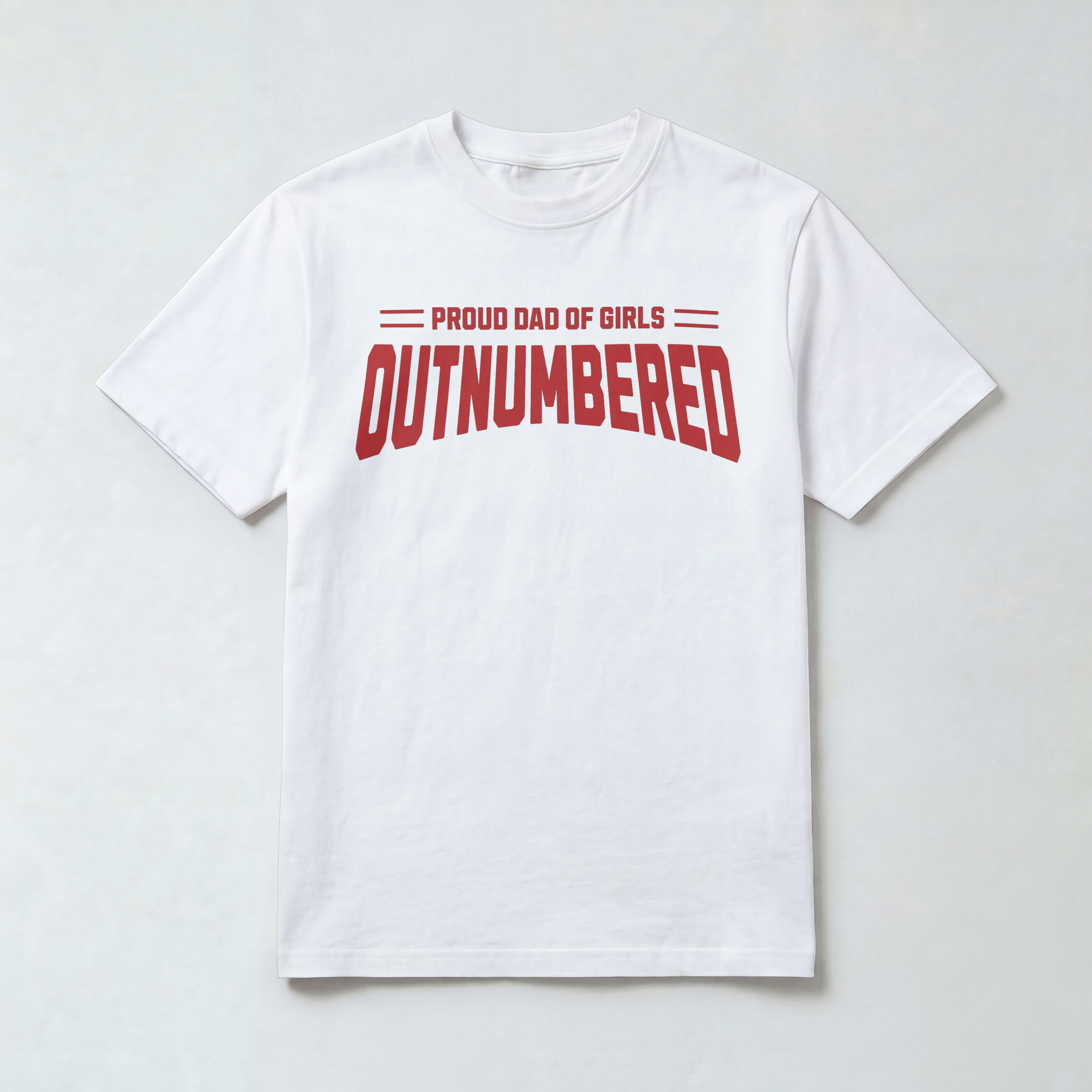 Outnumbered: Girl Dad T-Shirt
