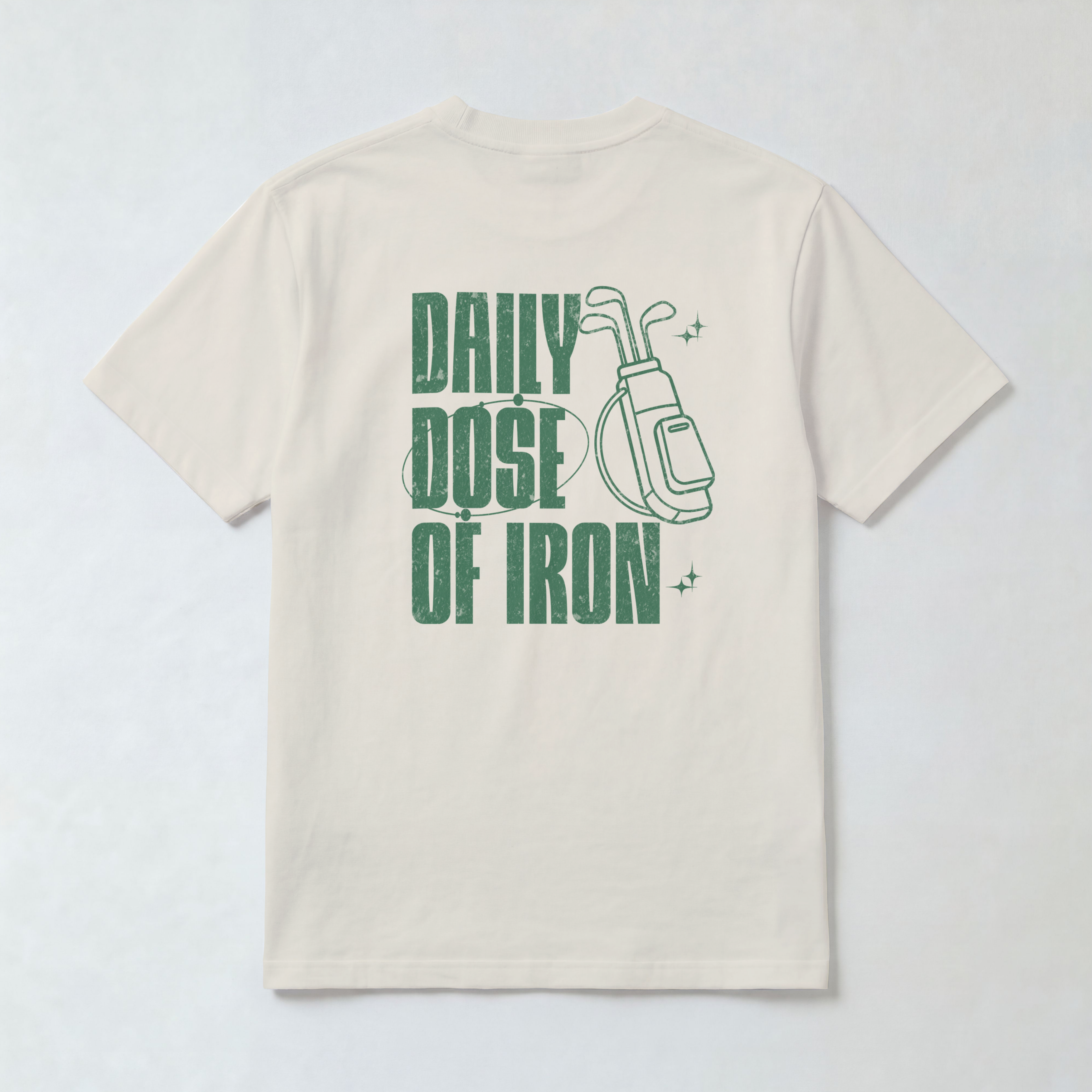 Daily Dose Of Iron Golf T-shirt