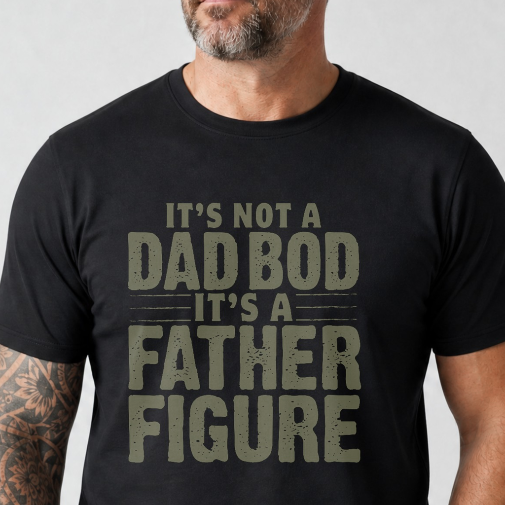 It's a Father Figure Graphic T-Shirt